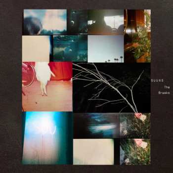LP Suuns: The Breaks