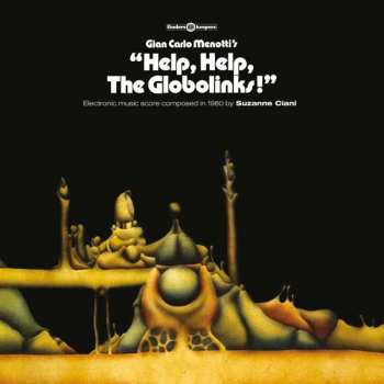 Album Suzanne Ciani: "Help, Help, The Globolinks!"
