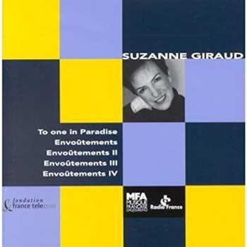 Album Suzanne Giraud: To One In Paradise / Envoûtements I-IV