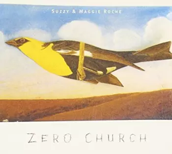 Suzzy Roche: Zero Church