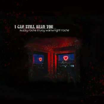 Album Suzzy Roche: I Can Still Hear You
