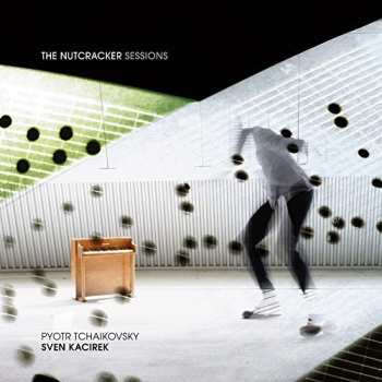 CD Sven Kacirek: The Nutcracker Sessions