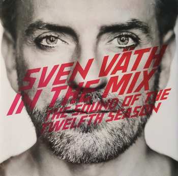 Album Sven Väth: In The Mix (The Sound Of The 12th Season)