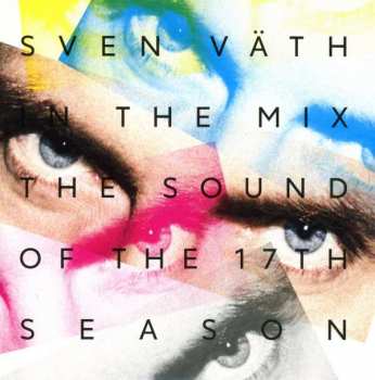 2CD Sven Väth: In The Mix (The Sound Of The 17th Season)