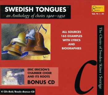 Album Sverige / Choirs Of Sweden: Swedish Tongues: Anthology Of Choirs 1900