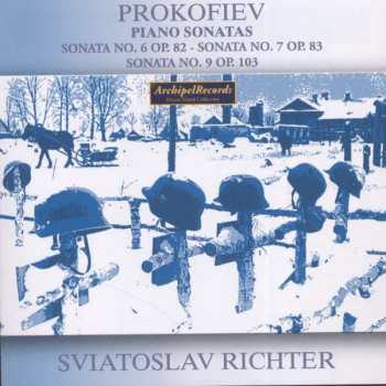 Album Sergei Prokofiev: Piano Sonatas No. 6 Op. 82 - No. 7 Op. 83 - No. 9 Op. 103