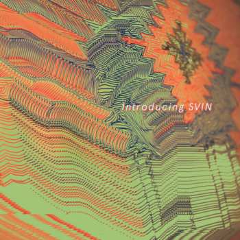 Album Svin: Introducing Svin