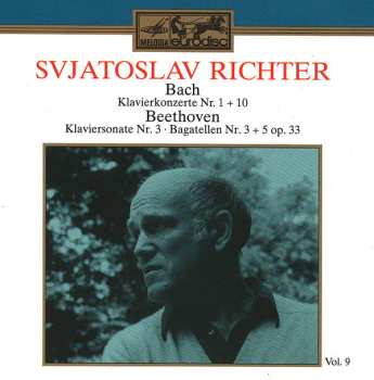 Album Johann Sebastian Bach: Klavierkonzerte Nr. 1 + 10 / Klaviersonate Nr. 3 - Bagatellen Nr. 3 + 5 op. 33