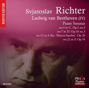 Album Ludwig van Beethoven: Ludwig van Beethoven (IV) – Piano Sonatas No.3 Op.2/3 - No.7 Op.10/3 - No.12 Op.26 - No.22 Op.54