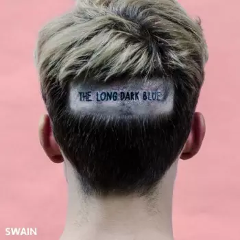 Swain: The Long Dark Blue