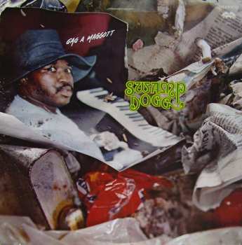 Album Swamp Dogg: Gag A Maggott