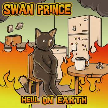 LP Swan Prince: Hell On Earth