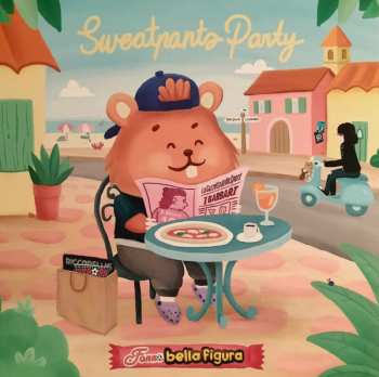 LP Sweatpants Party: Fanno Bella Figura