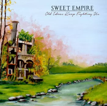Sweet Empire: Old Ideas Keep Fighting Us