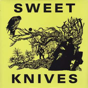 LP Sweet Knives: Sweet Knives CLR
