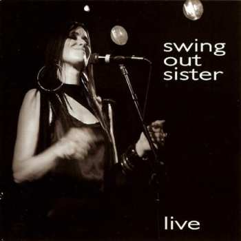 CD Swing Out Sister: Live