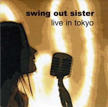 Album Swing Out Sister: Live In Tokyo