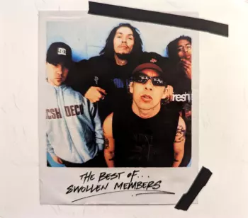 Swollen Members: The Best Of... Swollen Members