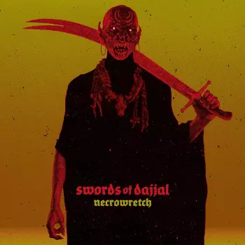 Necrowretch: Swords of Dajjal