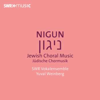 Album Swr Vokalensemble: Nigun