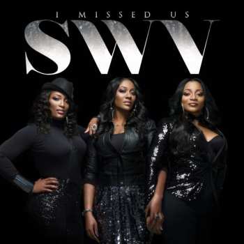 Album SWV: I Missed Us
