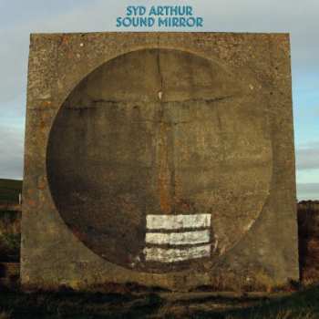 Album Syd Arthur: Sound Mirror