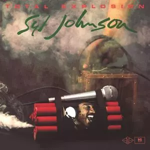 Syl Johnson: Total Explosion