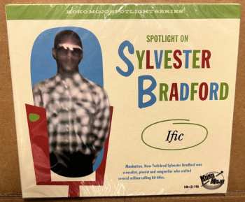 CD Various: Spotlight On Sylvester Bradford (Ific)