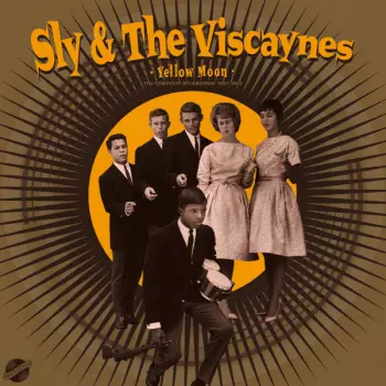 Viscaynes: Yellow Moon: The Complete Recordings 1961-1962