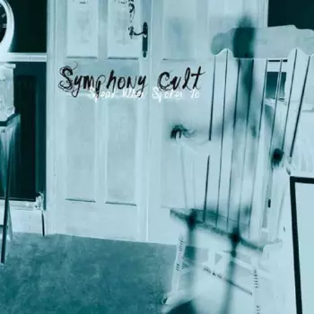 Symphony Cult: Speak When Spoken To