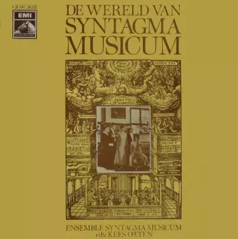 De Wereld Van Syntagma Musicum