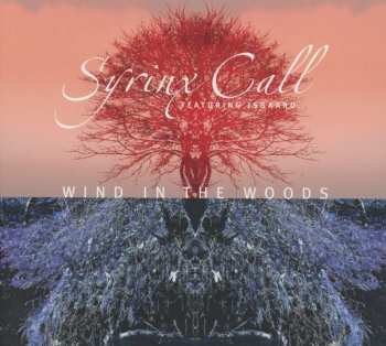 Album Syrinx Call: Wind In The Woods