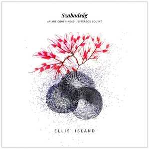 Album Szabadsag: Ellis Island