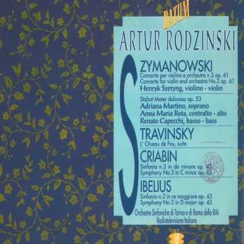 Album Igor Stravinsky: Concerto For Violin And Orchestra / L'Oiseau de Feu Suite / Symphony No. 3 In C Minor / Symphony No. 2 In D Major