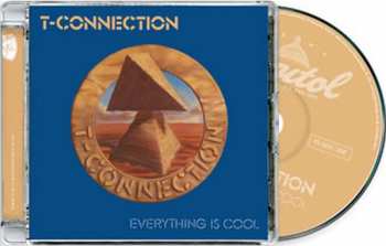 CD T-Connection: Everything Is Cool