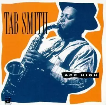 Tab Smith: Ace High