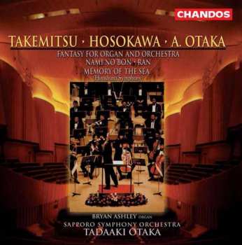 Album Tadaaki Otaka: Fantasy For Organ And Orchestra