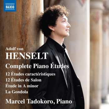 Album Adolph Von Henselt: Henselt: Complete Piano Etudes