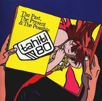 CD Tahiti 80: The Past, The Present & The Possible