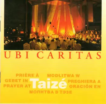 Taizé: Ubi Caritas