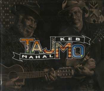 CD Keb' Mo': TajMo