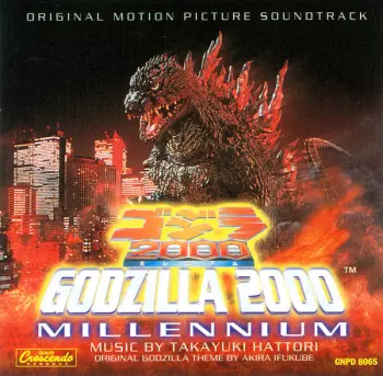 Takayuki Hattori: Godzilla 2000: Millennium