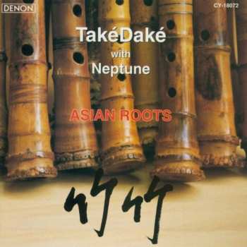 Album John Kaizan Neptune: Asian Roots