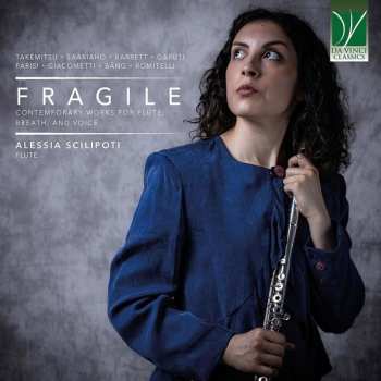 Album Kaija Saariaho: Fragile (Contemporary Works For Flute, Breath, And Voice)