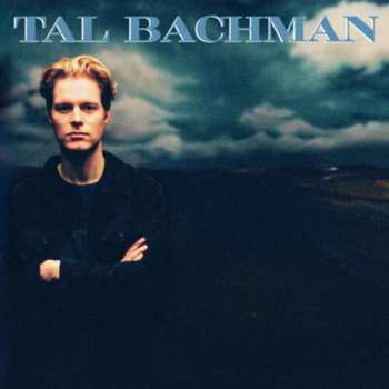 Album Tal Bachman: Tal Bachman