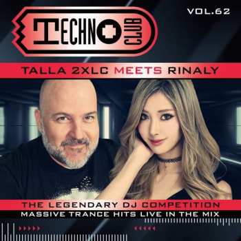 2CD/Dobozkészlet Talla 2XLC: Techno Club Vol.62 LTD | DLX