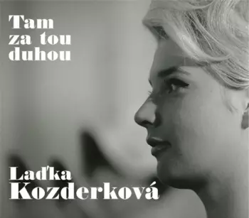 Tam Za Tou Duhou