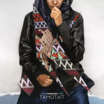 Tamikrest: Tamotaït