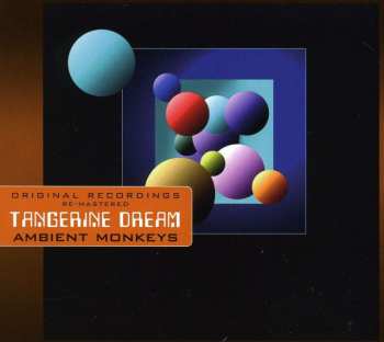 CD Tangerine Dream: Ambient Monkeys