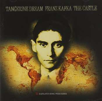 CD Tangerine Dream: Franz Kafka - The Castle